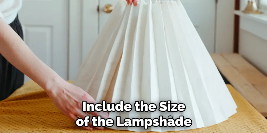 Include the Size of the Lampshade