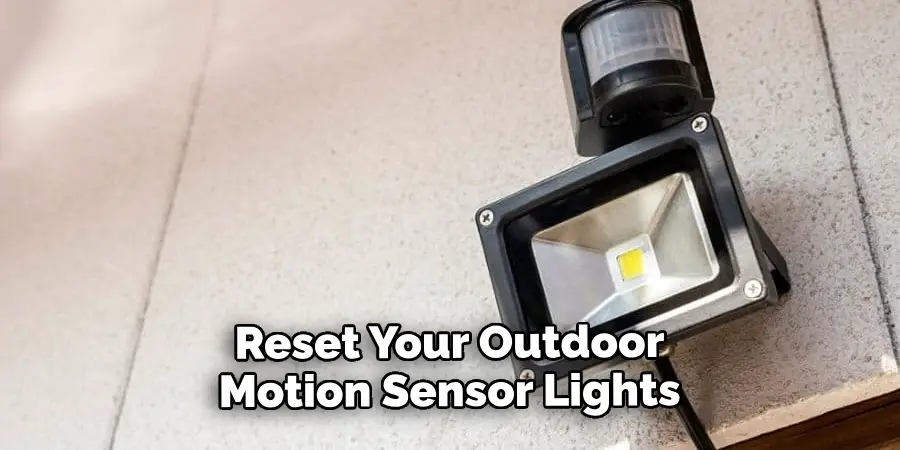 Reset Your Outdoor Motion Sensor Lights