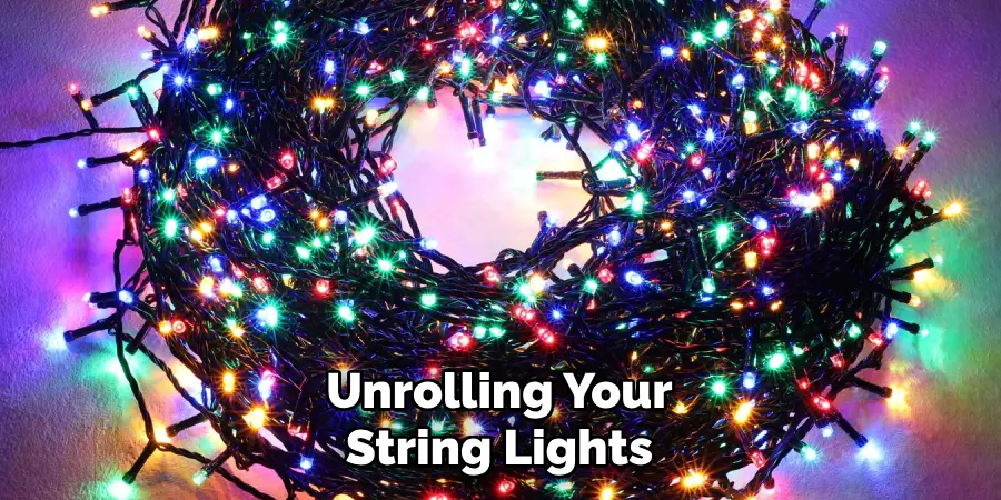 Unrolling Your String Lights