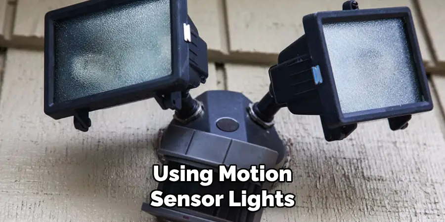 Using Motion Sensor Lights