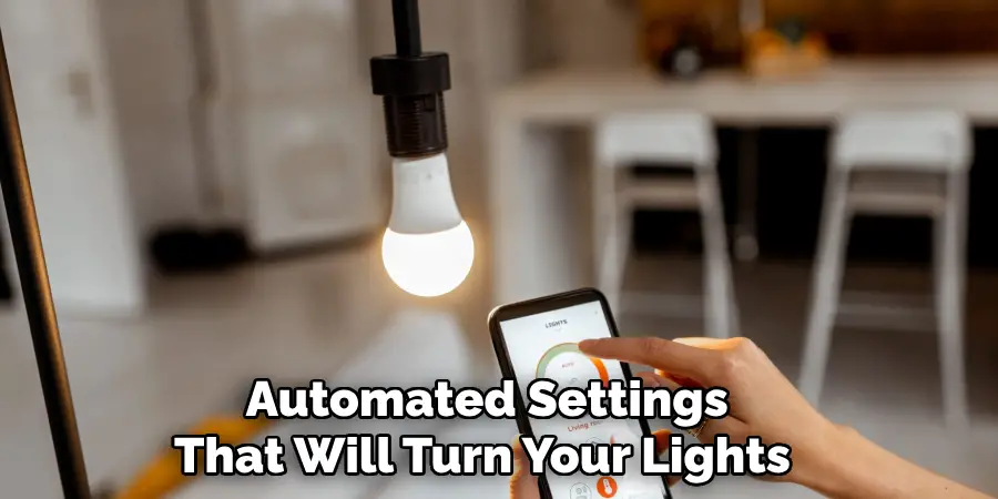  Automated Settings That Will Turn Your Lights