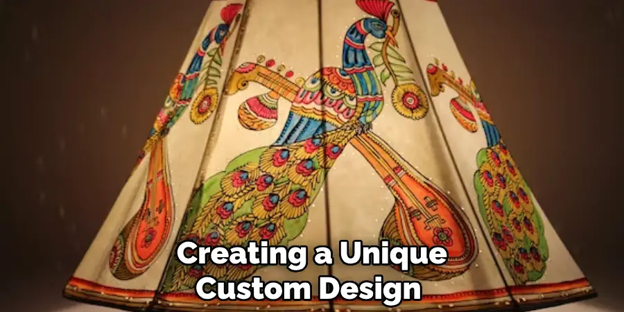Creating a Unique Custom Design 