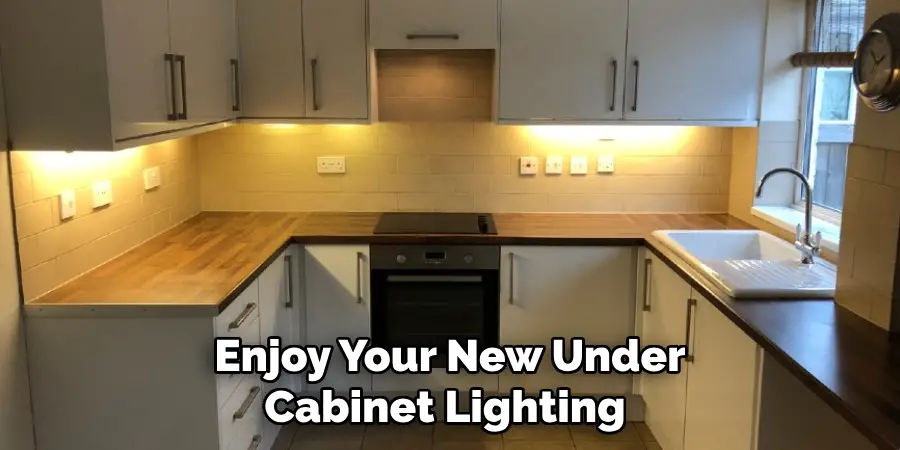 Enjoy Your New Under Cabinet Lighting 