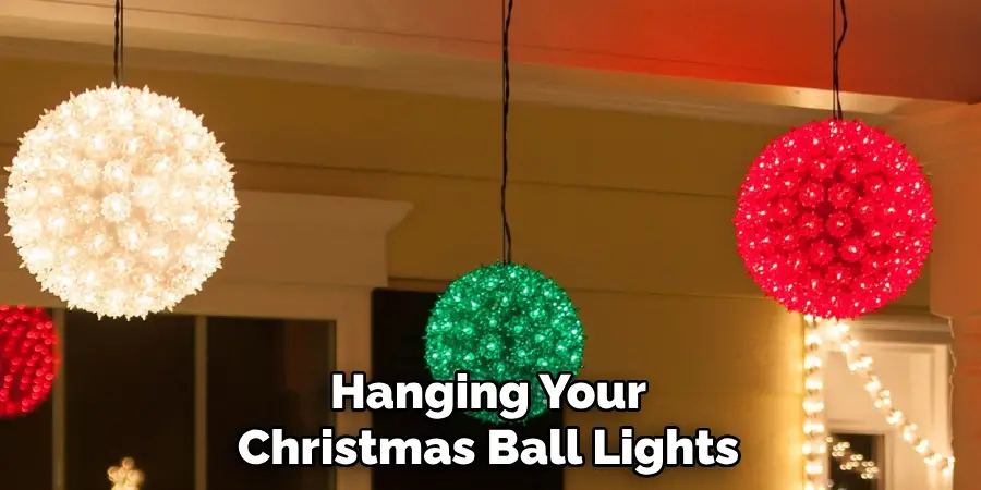 Hanging Your Christmas Ball Lights