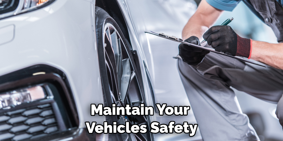 Maintain Your Vehicles Safety and Appearance
