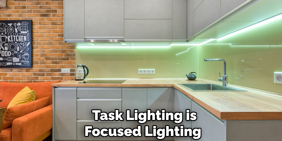 Task Lighting is Focused Lighting 