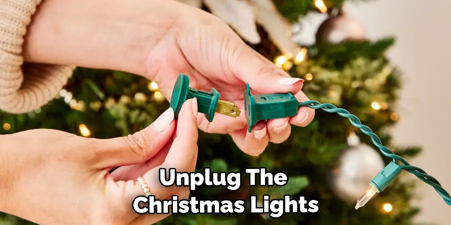 Unplug The christmas Lights