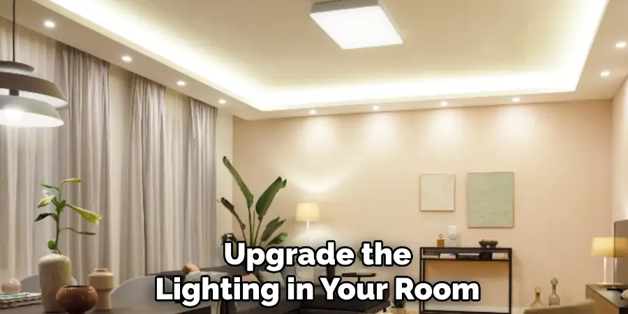 Upgrade the Lighting in Your Room