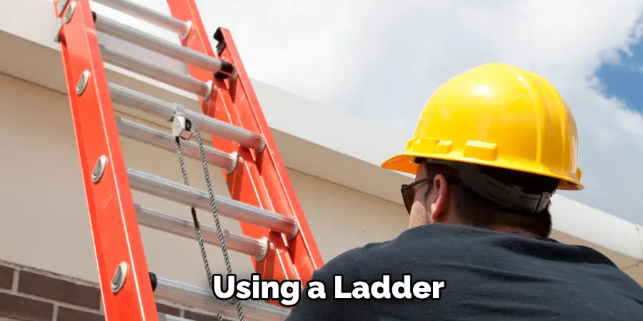 Using a Ladder