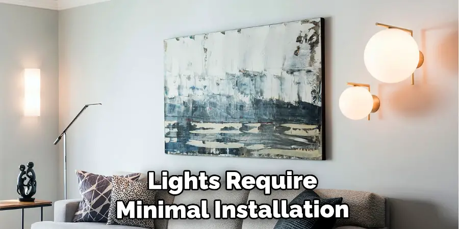 Wall Lights Require Minimal Installation