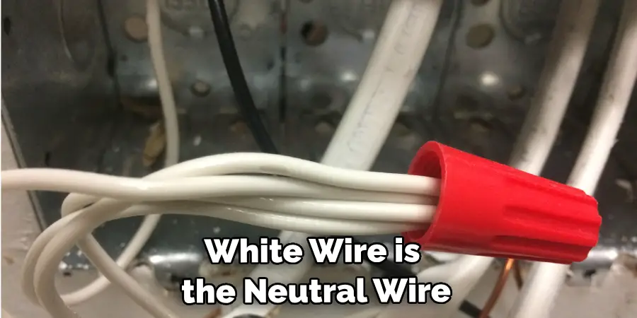 White Wire is the Neutral Wire