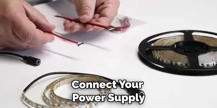  Connect Your Power Supply