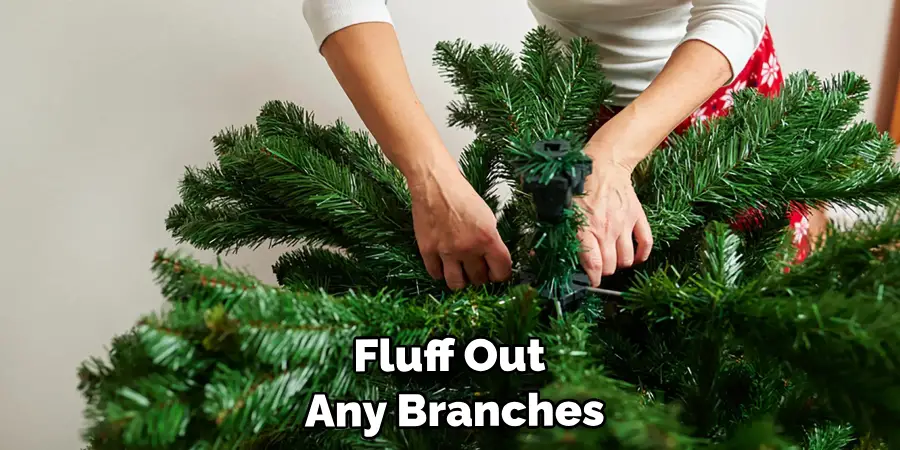Fluff Out Any Branches