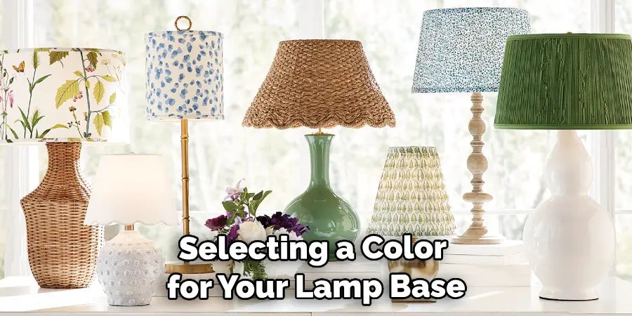 Selecting a Color for Your Lamp Base