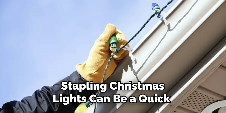Stapling Christmas Lights Can Be a Quick 