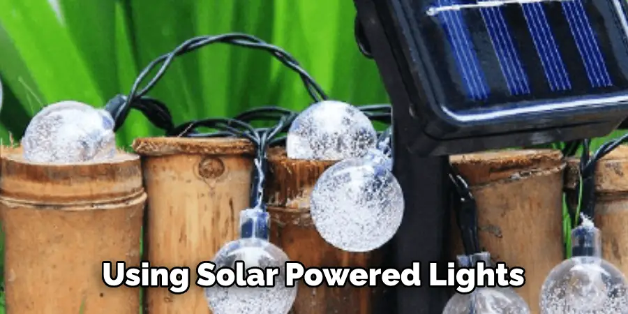 Using Solar Powered Lights