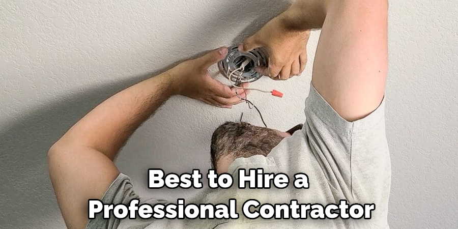 Best to Hire a Professional Contractor