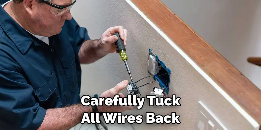 Carefully Tuck All Wires Back