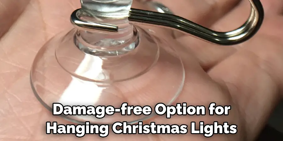 Damage-free Option for Hanging Christmas Lights