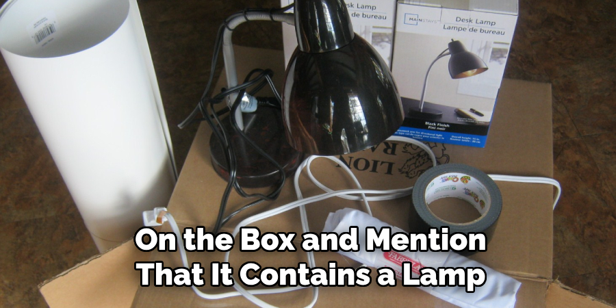 On the Box and Mention That It Contains a Lamp