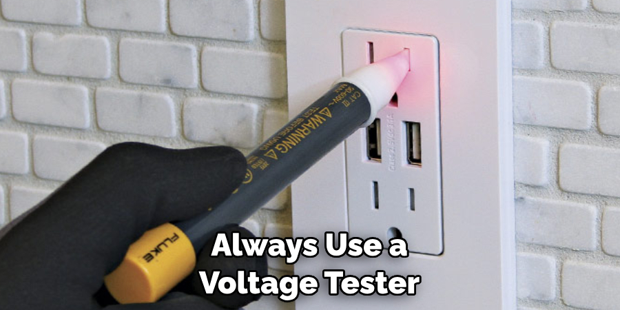 Always Use a Voltage Tester