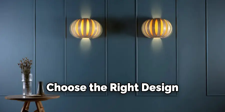 Choose the Right Design