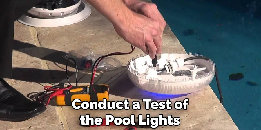 Conduct a Test of the Pool Lights