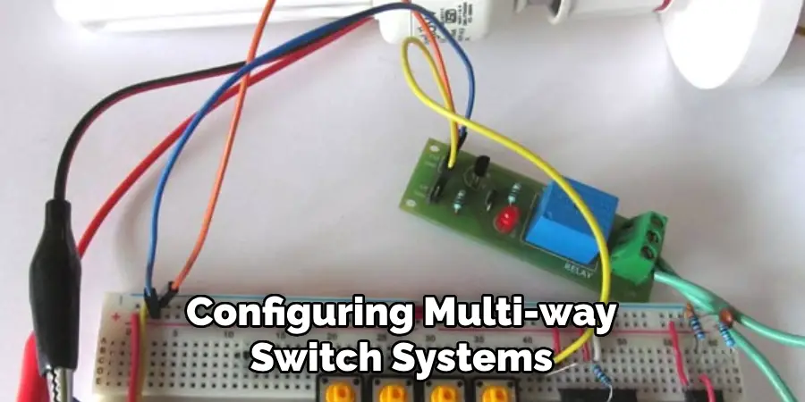 Configuring Multi-way Switch Systems