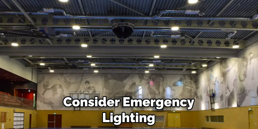 Consider Emergency Lighting