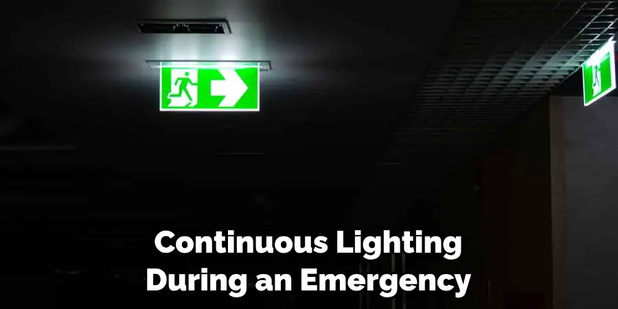 Continuous Lighting During an Emergency