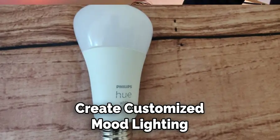 Create Customized Mood Lighting