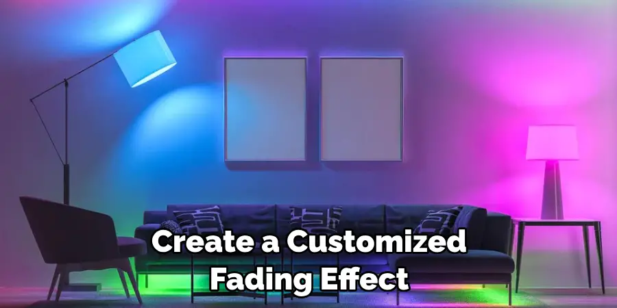 Create a Customized Fading Effect