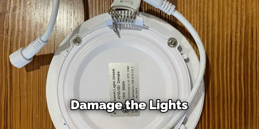 Damage the Lights
