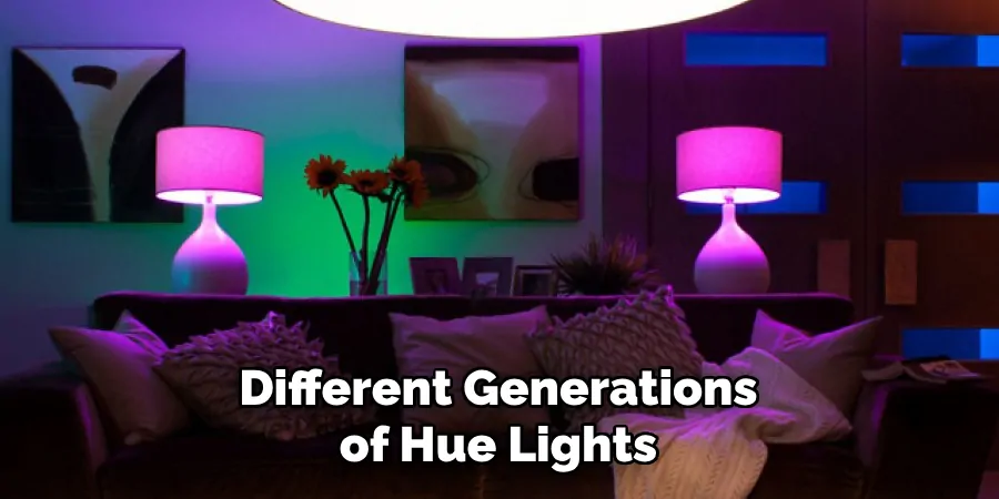 Different Generations of Hue Lights