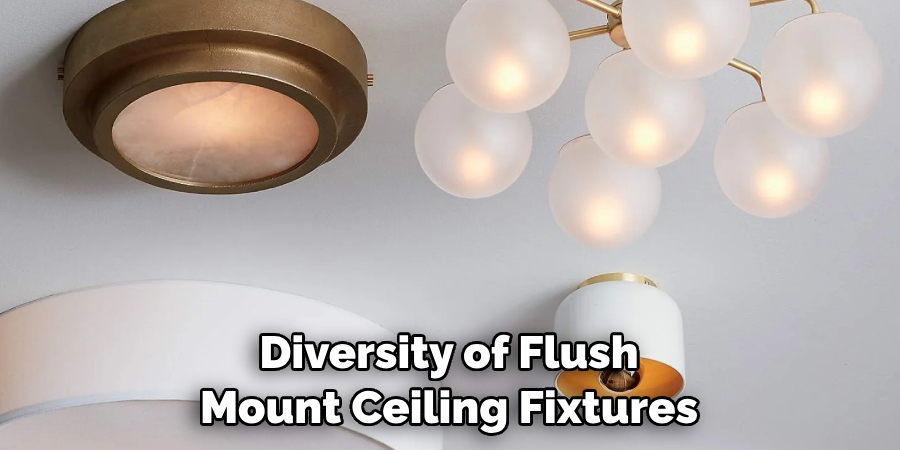 Diversity of Flush Mount Ceiling Fixtures