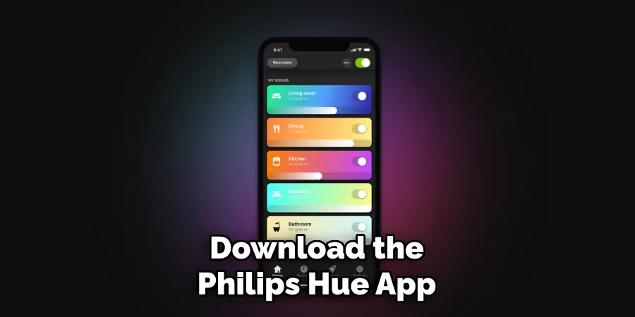 Download the Philips Hue App