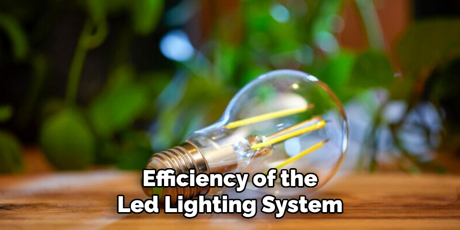 Efficiency of the Led Lighting System