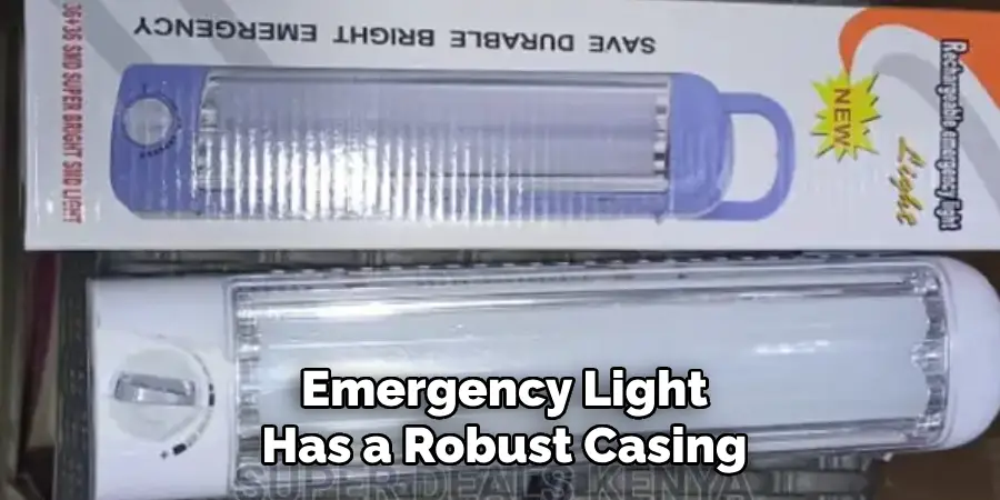 Emergency Light Has a Robust Casing