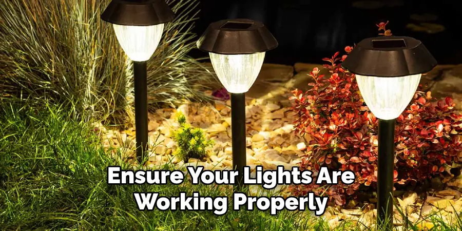 Ensure Your Lights Are Working Properly