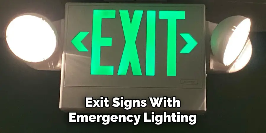 Exit Signs With Emergency Lighting