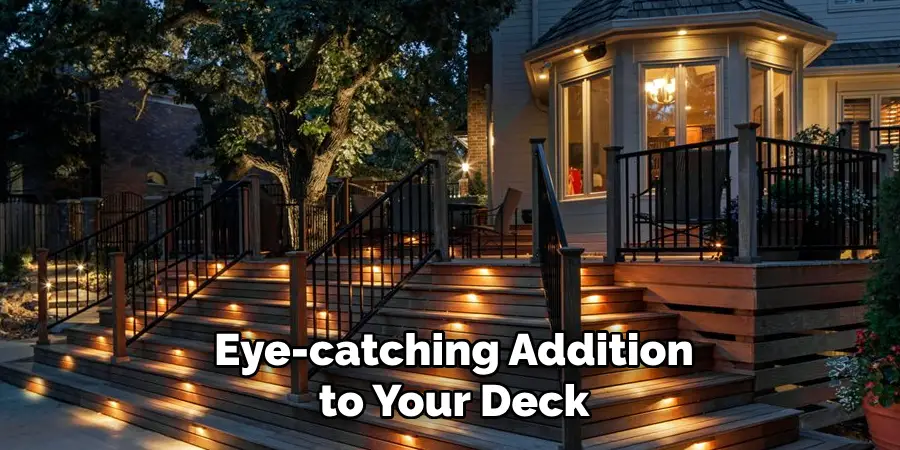 Eye-catching Addition to Your Deck