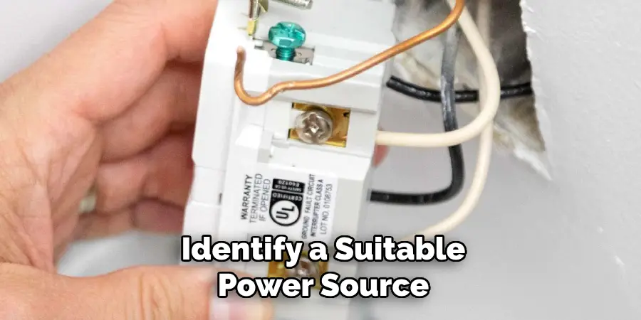 Identify a Suitable Power Source