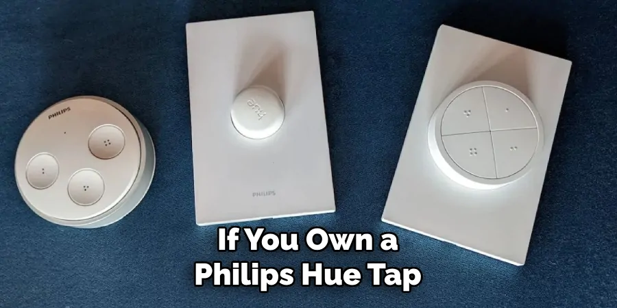 If You Own a Philips Hue Tap