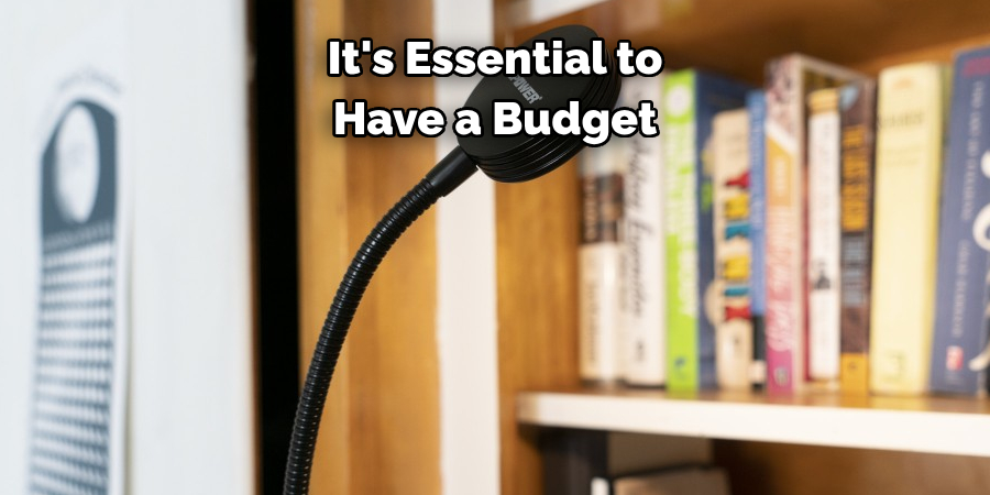 It's Essential to Have a Budget