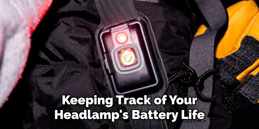 Keeping Track of Your Headlamp's Battery Life