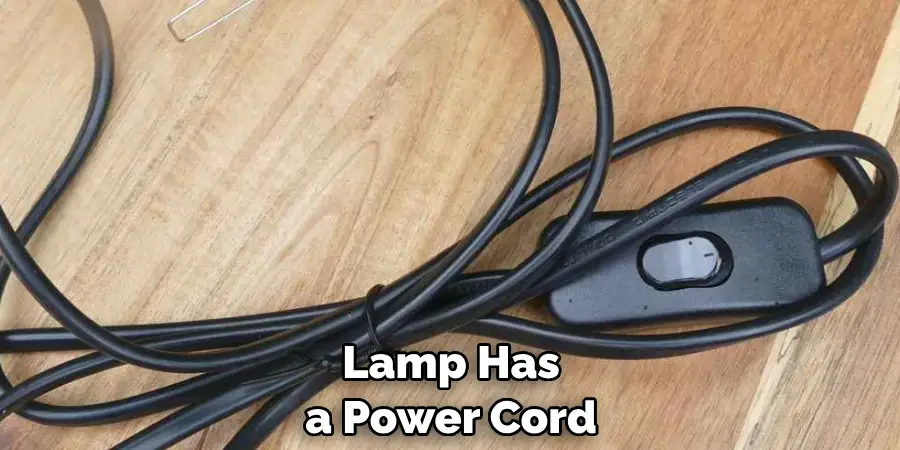 Lamp Has a Power Cord