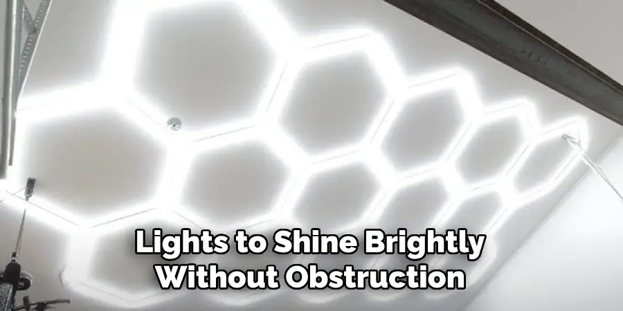 Lights to Shine Brightly Without Obstruction