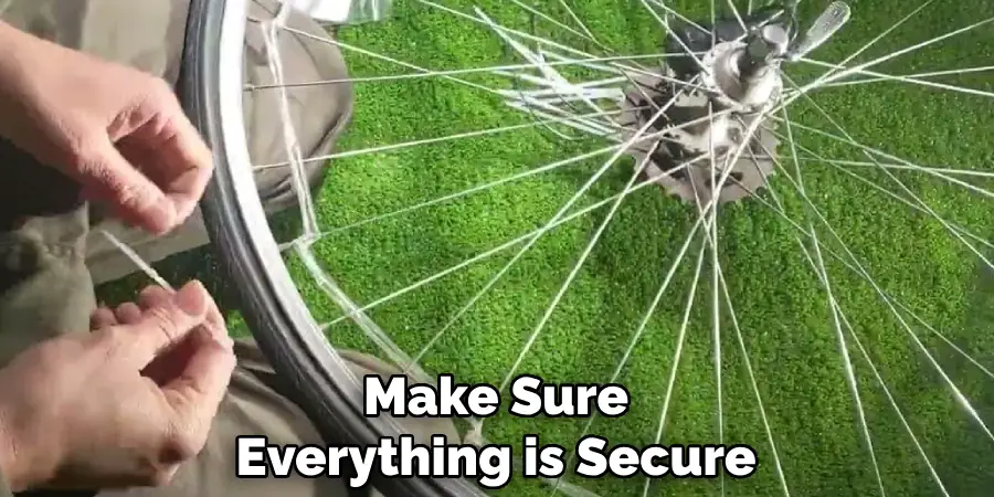 Make Sure Everything is Secure