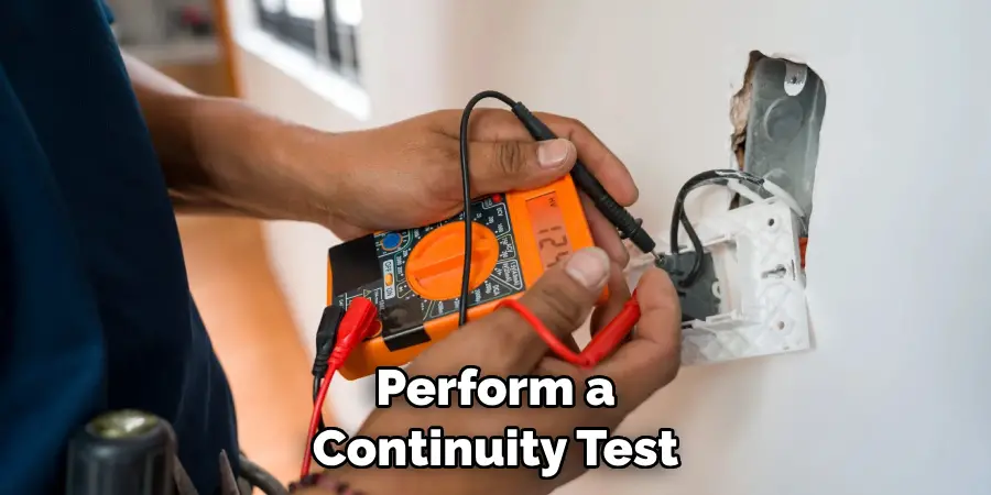 Perform a Continuity Test