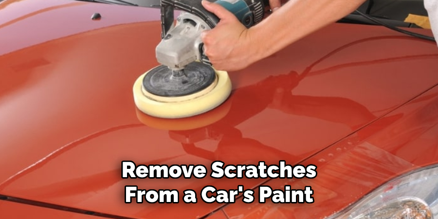 Remove Scratches From a Car's Paint